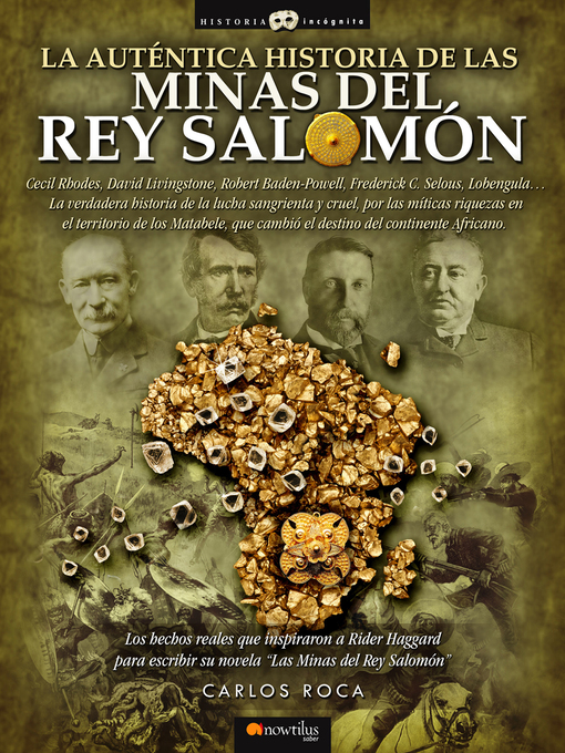 Title details for La auténtica historia de las Minas del Rey Salomón by Carlos Roca González - Available